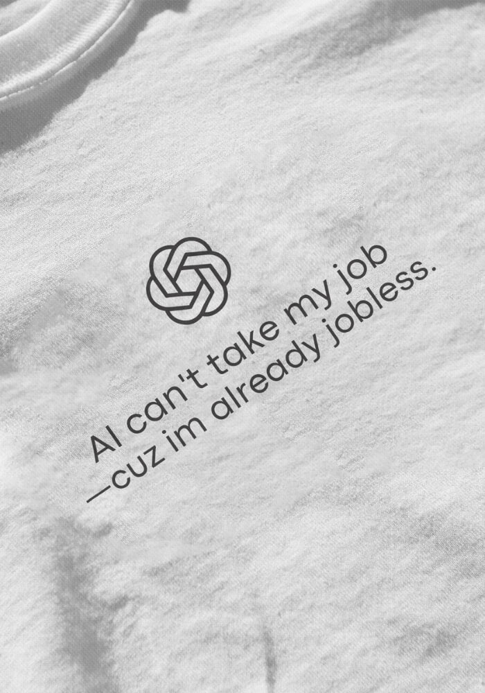 AI Can't Take My Job Tee - KAYSMAR