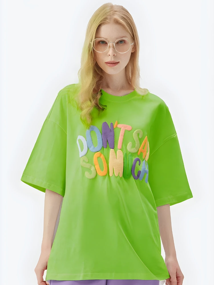 Don't Say So Much Tee - KAYSMAR