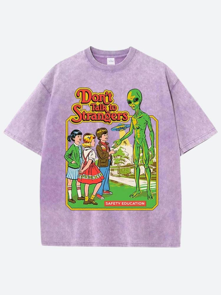 Don't Talk To Strangers Tee - KAYSMAR