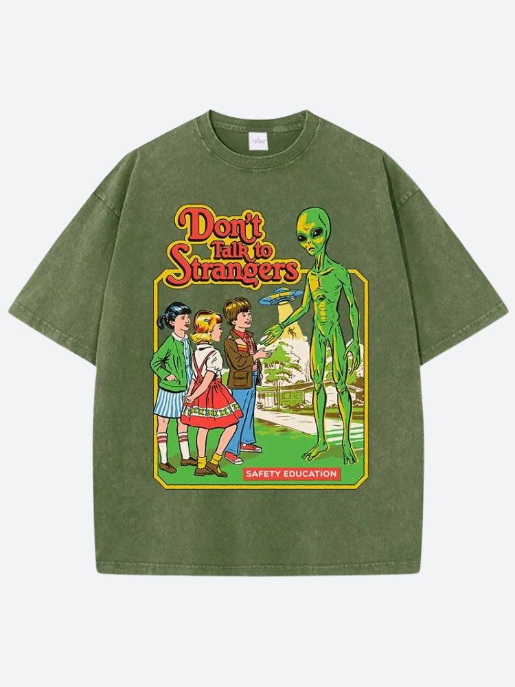 Don't Talk To Strangers Tee - KAYSMAR