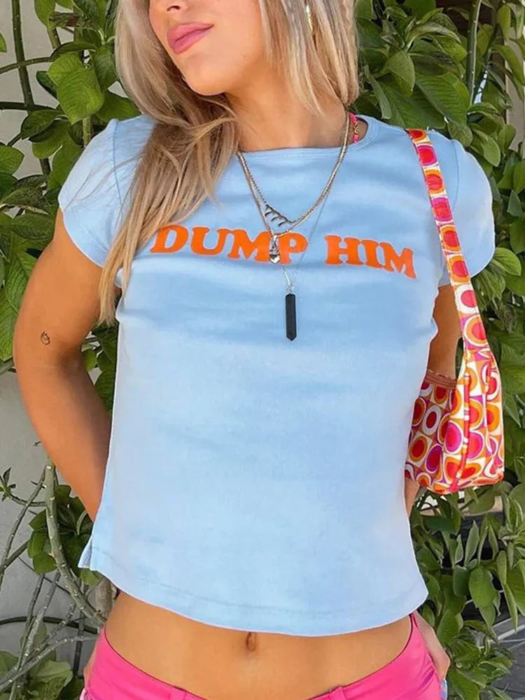 Dump Him Baby Tee - KAYSMAR