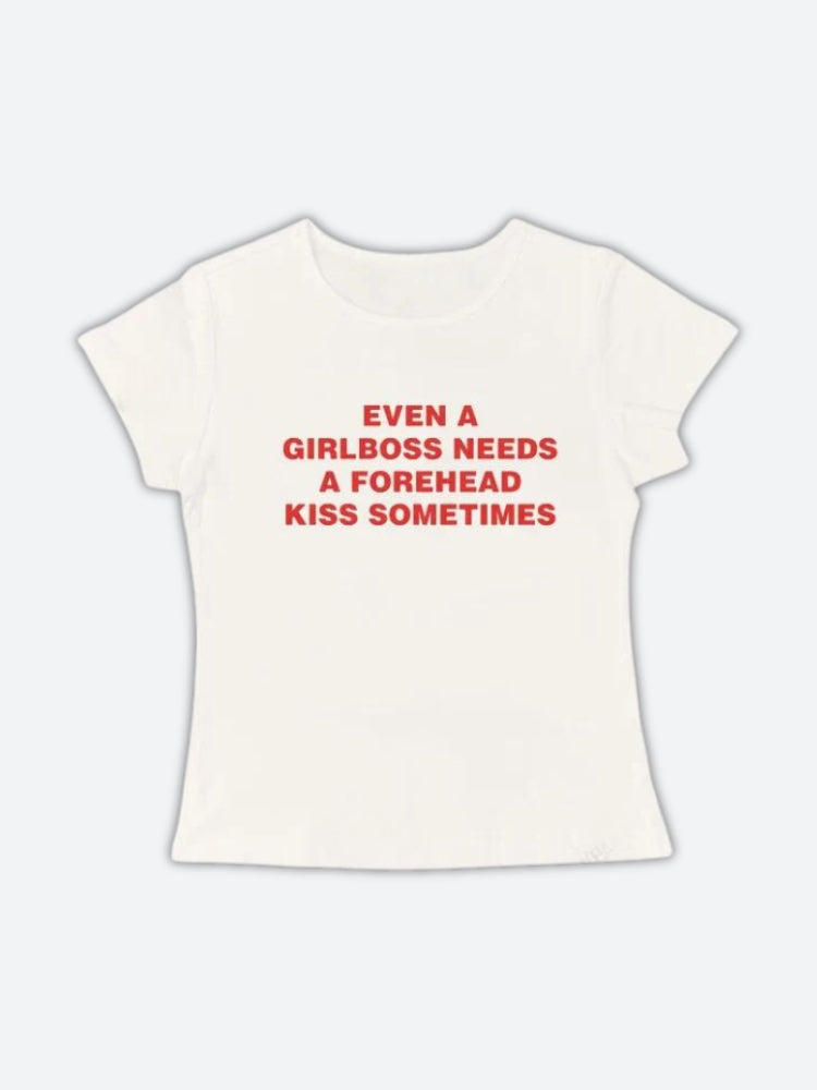 Girlboss Needs A Forehead Kiss Tee - KAYSMAR