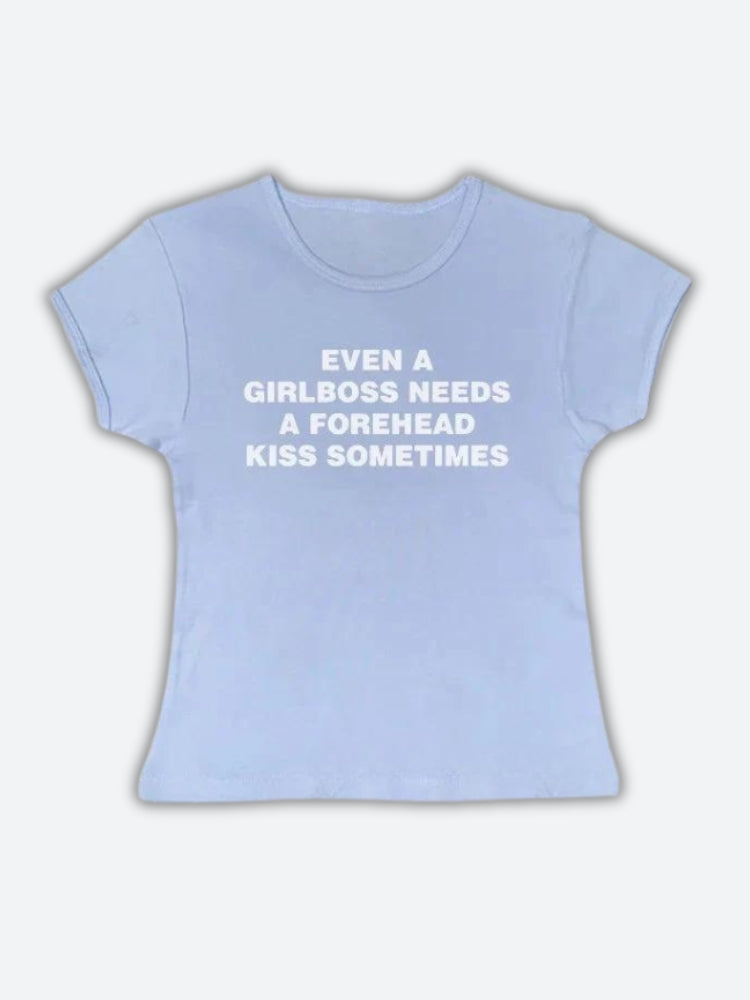Girlboss Needs A Forehead Kiss Tee - KAYSMAR