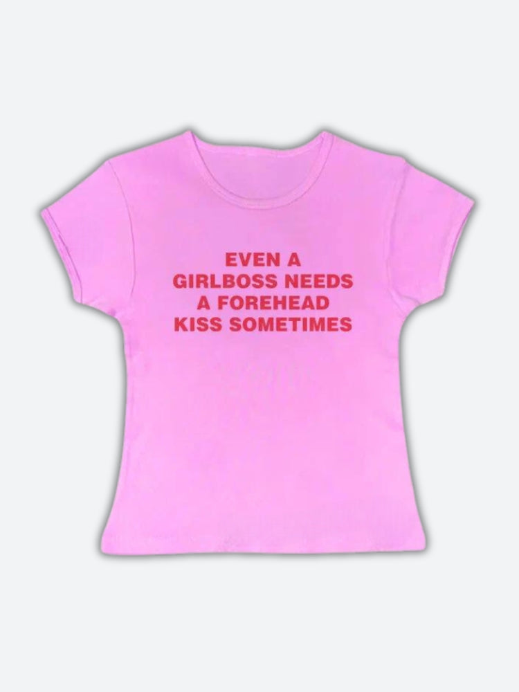 Girlboss Needs A Forehead Kiss Tee - KAYSMAR