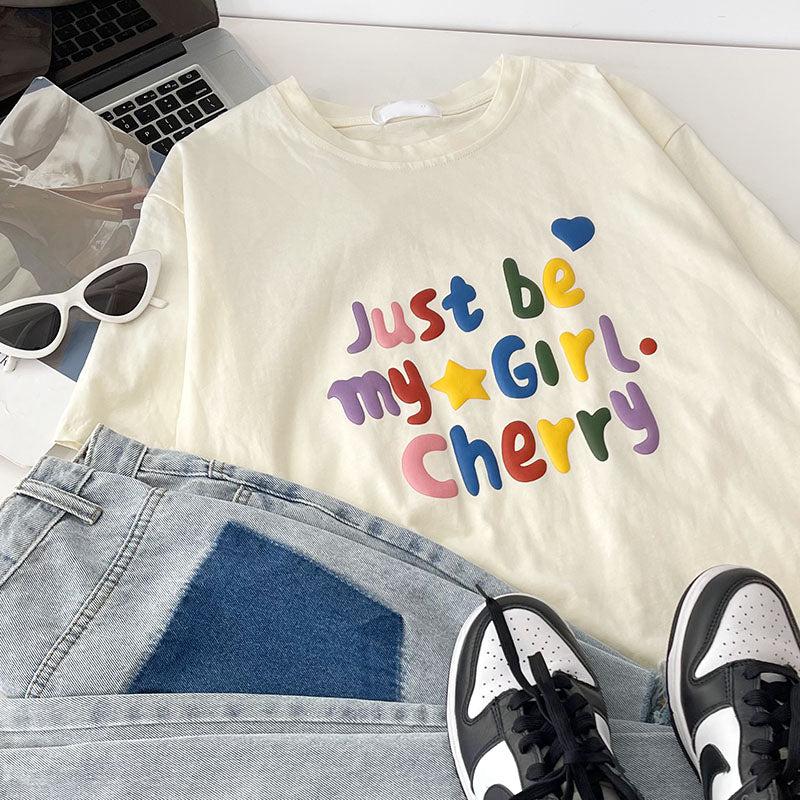 Just Be My Girl Cherry Tee - KAYSMAR