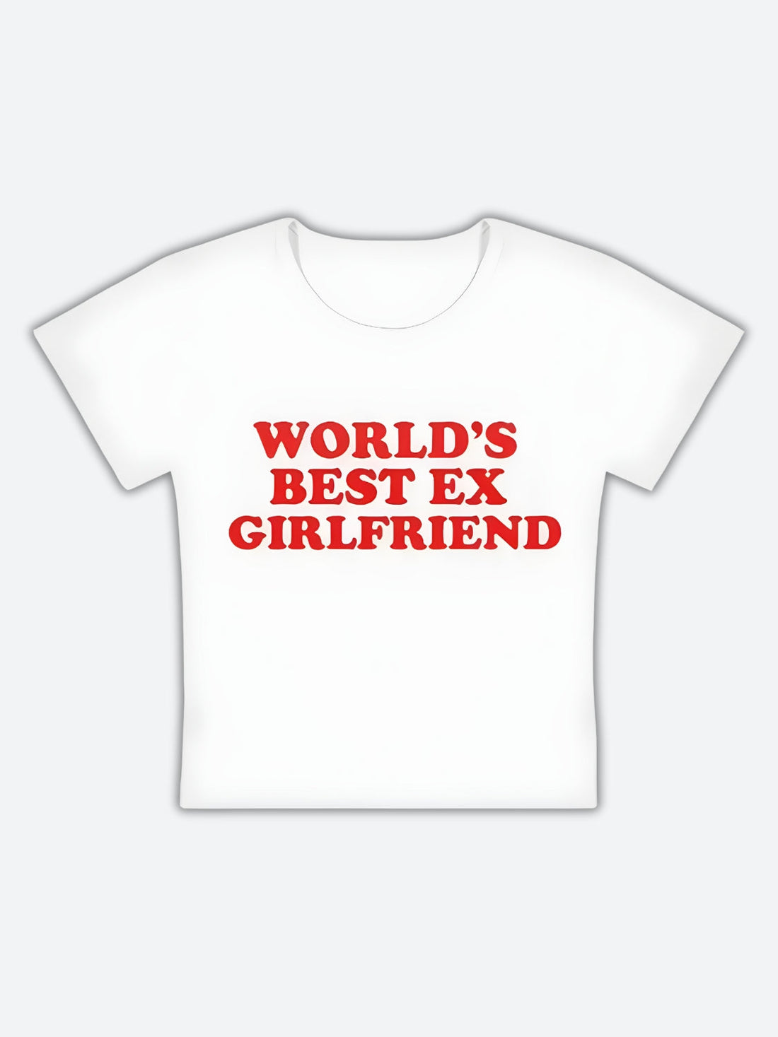 World's Best Ex Girlfriend Tee - KAYSMAR