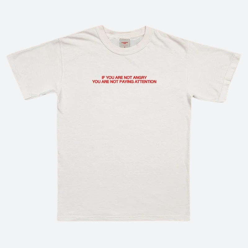 You Are Not Paying Attention Tee - KAYSMAR